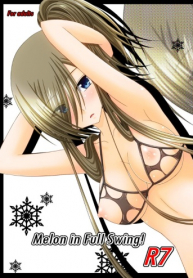 Melon ga Chou Shindou! R7 Melon in Full Swing! R7