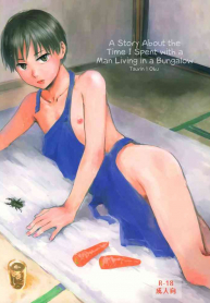 Time I Spent with a Man Living in a Bungalow