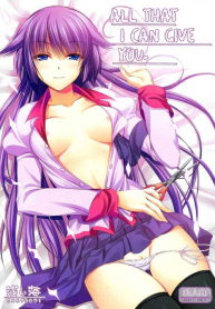 All That I Can Give You