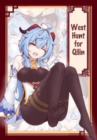 West Hunt for Qilin