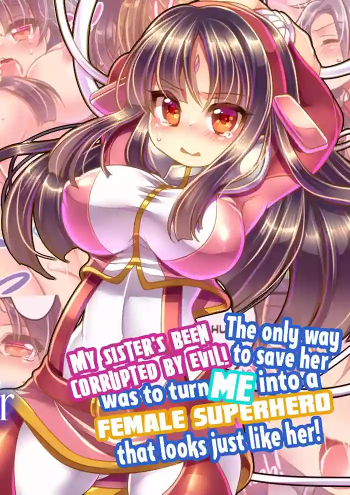 My Sister’s Been Corrupted by Evil!