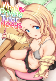 What a Private Tutor Needs