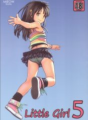 (C82) [Mieow (Rustle)] Little Girl 5 [English] [Nekoanon] [Decensored]
