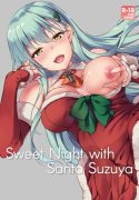 [Yusaritsukata (Awayume)] Suzuya Santa to Amai Yoru
