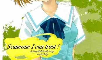 Someone I can trust! A beautifull family story