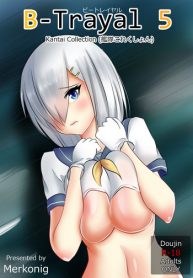 [Merkonig] B-Trayal 5 (Kantai Collection -KanColle-)