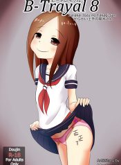 [Merkonig] B-Trayal 8 (Karakai Jouzu no Takagi-san)