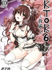 (C94) [PTD (Tatsuichi Monji)] KTOK 6 ~Zenpen~