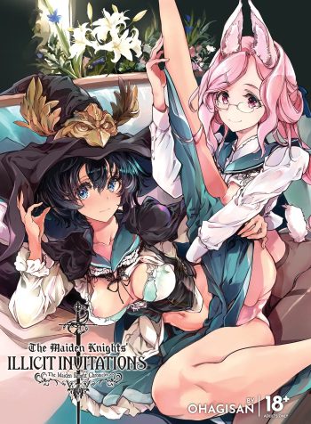 The Maiden Knights’ Illicit Invitations