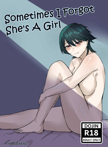 Sometimes I Forgot She’s A Girl