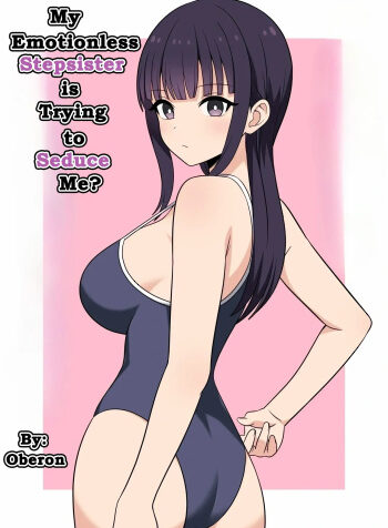 My Emotionless Stepsister is Trying to Seduce Me