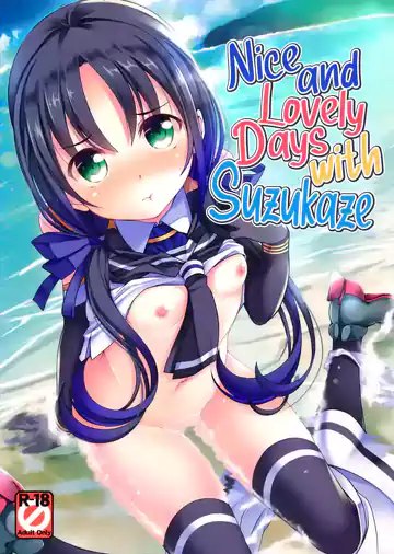 Nice and Lovely Days with Suzukaze