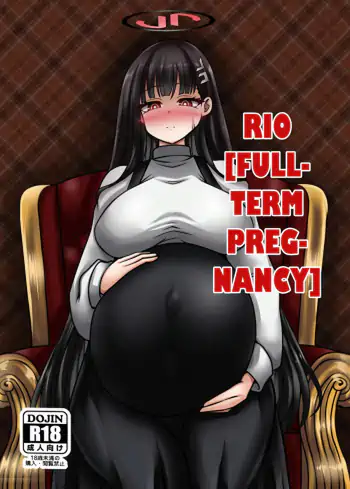 Rio, Full-Term Pregnancy