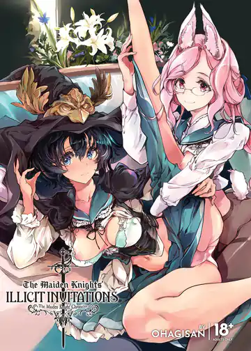 The Maiden Knights’ Illicit Invitations