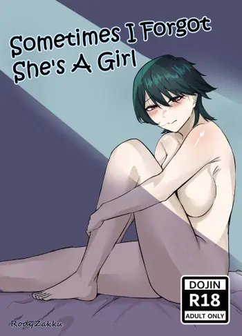 Sometimes I Forgot She’s A Girl