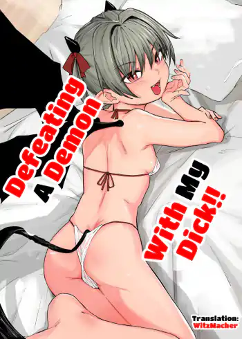 Defeating a Demon with My Dick!!