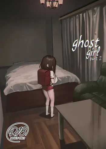 Ghost Girl: Part 2