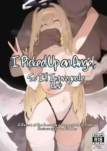 I Picked Up an Angel, So I’ll Impregnate Her: A Record of Her Becoming a Pregnant-Belly