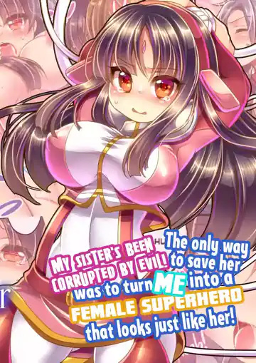 My Sister’s Been Corrupted by Evil!