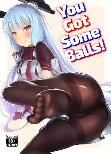 Kyosei Igai Arienai You Got Some Balls!