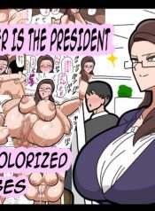 Read Now Kaa-san wa Onna Shachou My Mother is the President