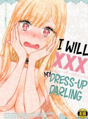 I Will XXX my Dress-Up Darling