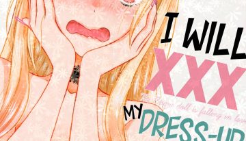 I Will XXX my Dress-Up Darling