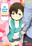 Me and my Father, together forever!