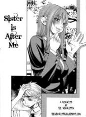 Sister is After Me